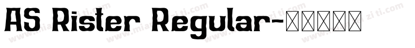 AS Rister Regular字体转换